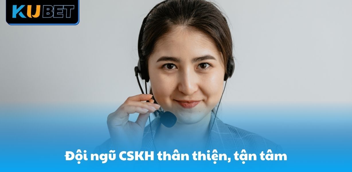 CN3789.NET Đội ngũ CSKH siêu nhiệt tình và thân thiện